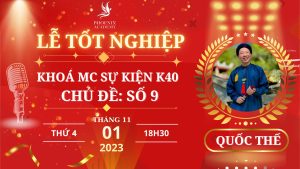 MC K40 tot nghiep tai phoenix academy